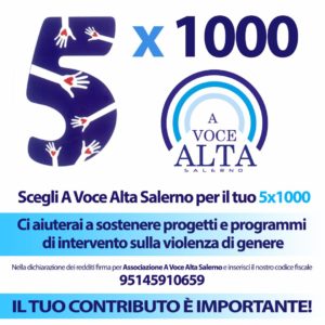 Dona il tuo 5 x mille all'Associazione A Voce Alta Salerno